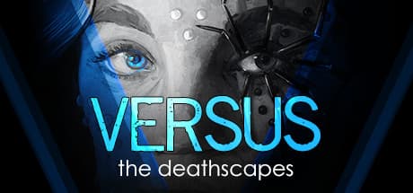 VERSUS: The Deathscapes: Unravel the Secrets of Planet Versus