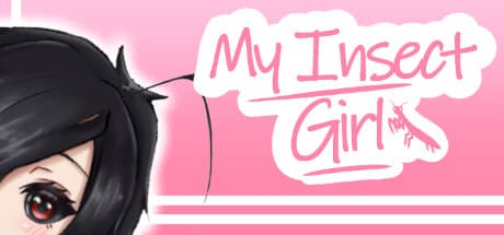 My Insect Girl Can't Be This Cute: Help Ophelia Find Her Place