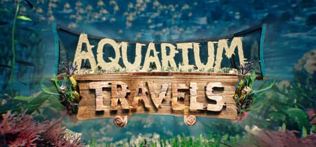 Aquarium Travels: Restore and Protect Your Underwater World