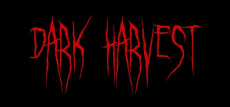 Dark Harvest: Alien Invasion VR Horror Adventure