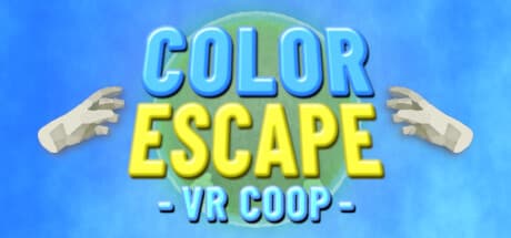 Color Escape: VR Coop - Communicate Your Way Through Puzzles