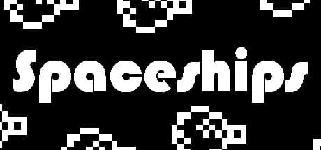 Spaceships: 銀河の激戦と謎の追跡者