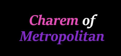 Charem of Metropolitan:触れ合える3Dガールズシミュレーター