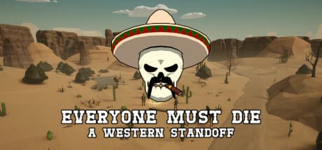 Everyone Must Die: A Western Standoff - ワイルドウェストの決闘パズルを解き明かせ