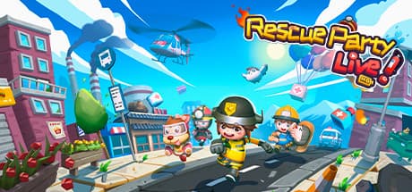 Rescue Party: Live! – Team Up to Save Lives from Disasters