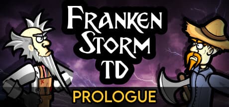 FrankenStorm TD: Prologue – A Roguelite Tower Defense Choice