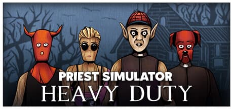 Priest Simulator: Heavy Duty - Cringe Comedy Meets Small Town Drama