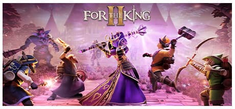 For The King II: 圧政を敷く女王からファールルを解放せよ