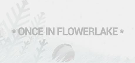 Once in Flowerlake — 日常からの解放を描くSFアドベンチャー