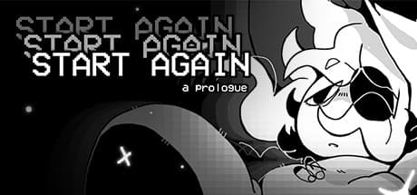 START AGAIN: a prologue — タイムループと向き合うインディーRPG