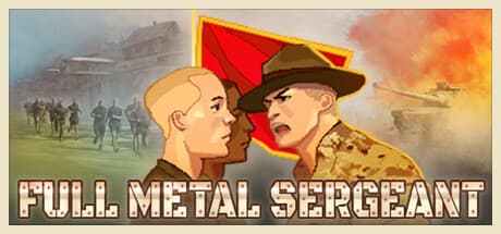 Full Metal Sergeant: Train Recruits into Elite Soldiers