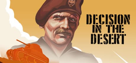 Decision in the Desert: 北アフリカ戦線を舞台にしたリアルタイム戦略シミュレーション
