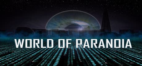 WORLD OF PARANOIA: Control a Dystopian Society in Sci-Fi Strategy