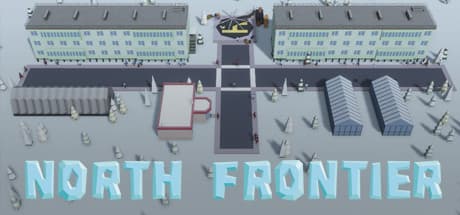 North Frontier — Build Your Empire in Harsh Environments