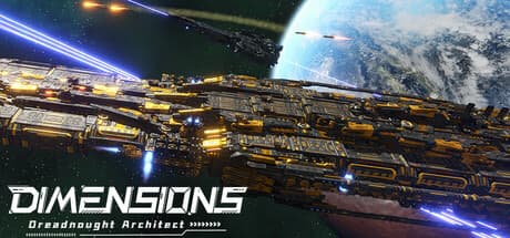 Dimensions: Dreadnought Architect: 究極の宇宙船を建造し、指揮せよ
