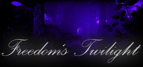 Freedom's Twilight — Explore, Survive, and Thrive in a Fantasy World