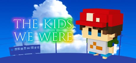 The Kids We Were:あの夏、僕らは冒険した。1980年代ノスタルジーアドベンチャー