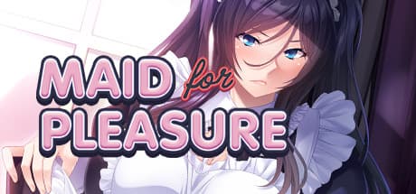 Maid for Pleasure:官能的なメイドとのビジュアルノベル