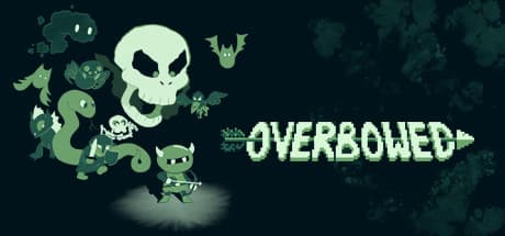 Overbowed：海上の魔法の弓アドベンチャー