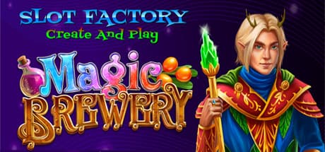 Slot Factory Create and Play - Magic Brewery: Craft Your Own Slot Games