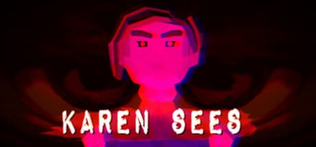 KAREN SEES: Survive the AI's Rage as Night Guard Bob