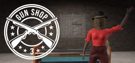 Gun Shop 3: Build Your Firearm Empire