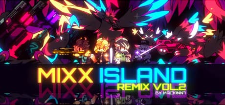 Mixx Island: Remix Vol. 2 — Fast-Paced Boss Rush Fun