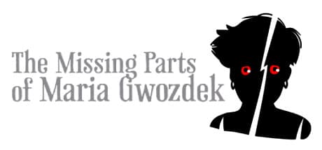 The Missing Parts of Maria Gwozdek: 臓器と引き換えに願いを叶える精神的恐怖ビジュアルノベル