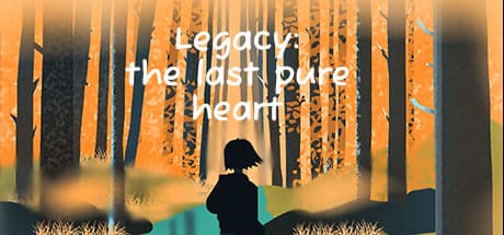 Legacy: The Last Pure Heart - A Journey Through Nature's Resilience