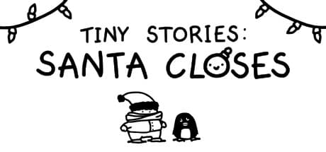 Tiny Stories: Santa Closes - ダークユーモアのホリデーミニゲーム