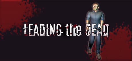 LEADING the DEAD: ゾンビを率いて人類に復讐するアクションゲーム