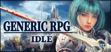 Generic RPG Idle: Core Combat & Revenge Tale