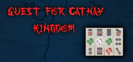 Quest for Cathay Kingdom Mah Jong – A Unique Solitaire Mah Jong Experience
