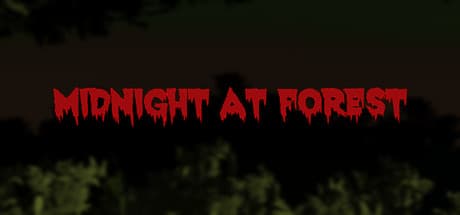 Midnight at Forest: Survive the Night in this Free Horror Game