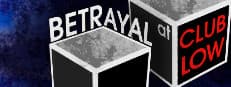 Betrayal At Club Low: Undercover Agent RPG Adventure
