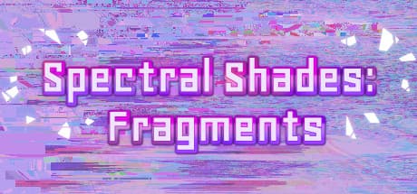 スペクトル・シェイズ:フラグメンツ — シュールな魔法少女の戦場を探索