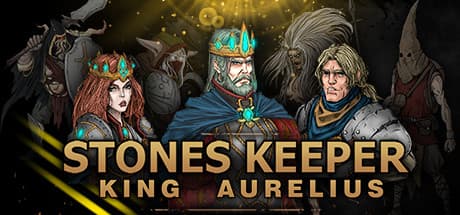 Stones Keeper: King Aurelius:王アウレリウスの勇気と犠牲の物語