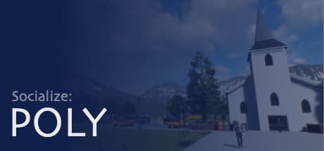 Socialize: Poly - Your New Life in an Open-World RPG