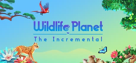 Wildlife Planet: The Incremental — 心安らぐ自然シミュレーション