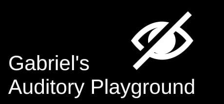 Gabriel's Auditory Playground: An Experimental Audio-Only Game