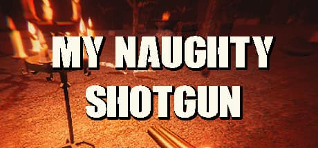 My NAUGHTY Shotgun — レトロFPSの混沌