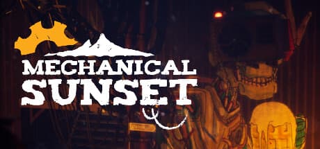 Mechanical Sunset: A Mechanical Puzzle Adventure