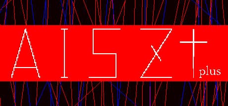 AISZplus: Destroy the Runaway Electronic Organ