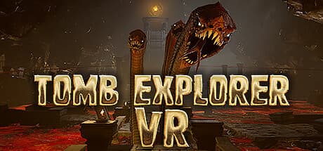 Tomb Explorer VR:物理演算ベースのアドベンチャーに挑む