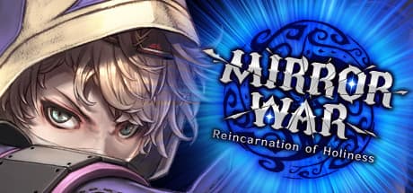 Mirror War - Reincarnation of Holiness SA: 3D Fantasy Shooter RPG