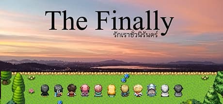 The Finally รักเราชั่วนิรันดร์: A Tale of Love and Separation