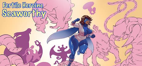 Fertile Heroine Seaworthy Playtest — Explore the Seas