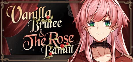 Vanilla Brulee & The Rose Bandit: A Mystery of Lost Memories and Forbidden Love