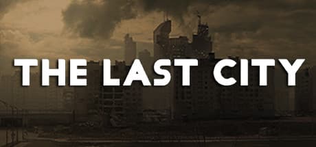 The Last City: Survive the Desert's Harsh Embrace