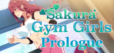 Sakura Gym Girls: Prologue - A Sweet Relationship's Fitness Challenge